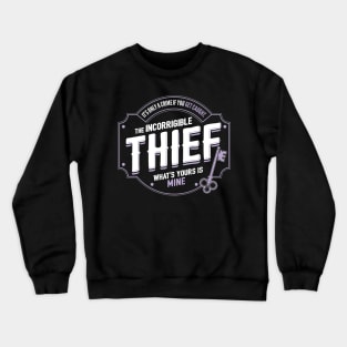 THIEF Fantasy RPG GM Dungeon Game Master DM boardgame tee Crewneck Sweatshirt